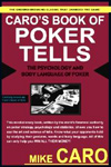 Il libro di Mike Caro sui Tells dek poker, per capire come leggere le mosse dell'avversario.